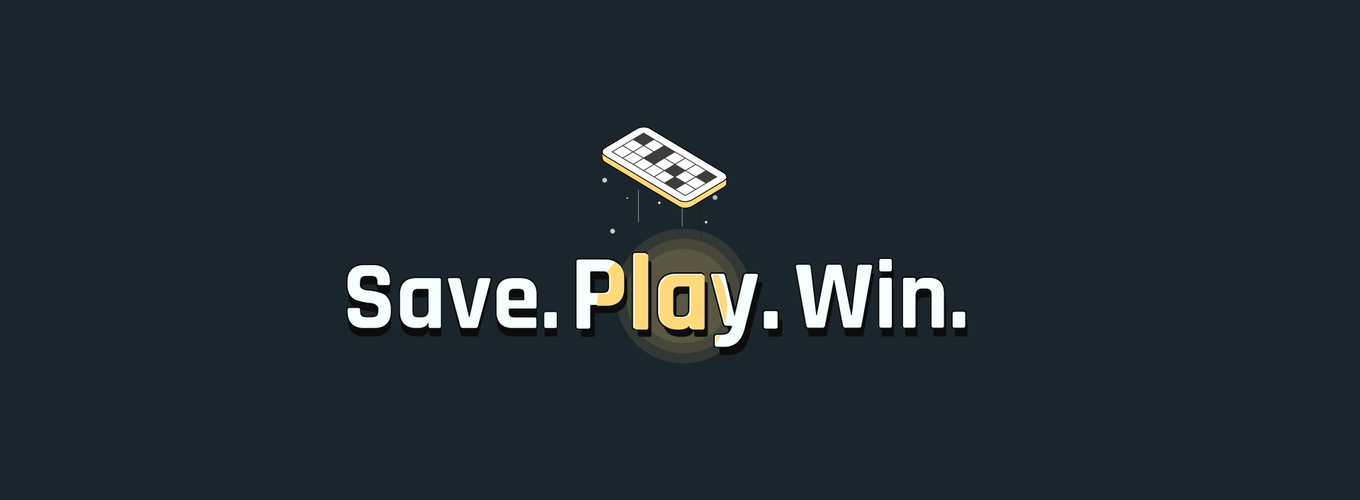 Play-Save-win